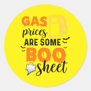 Halloween Gas Prices Are Some Boo Birthday Classic Round Sticker