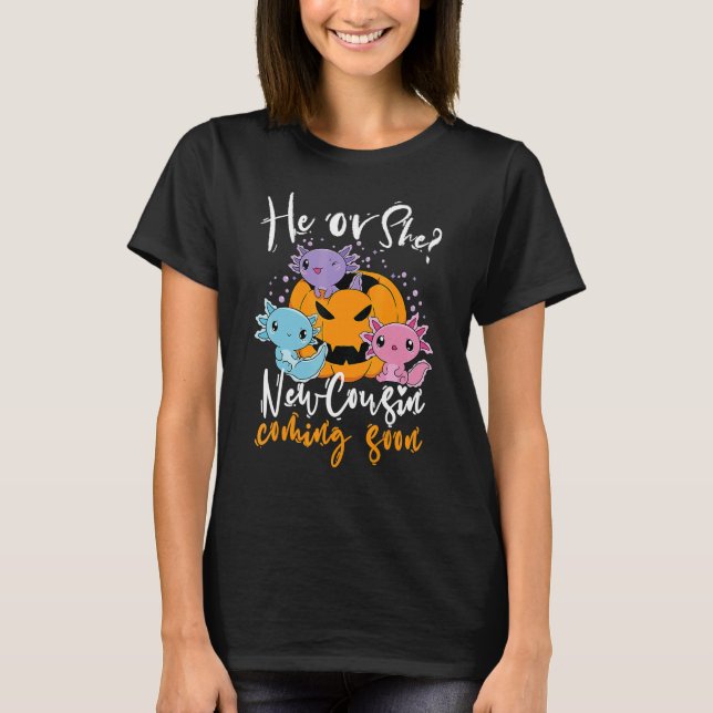 Halloween Gender Reveal He or She Cousin Coming Bo T-Shirt (Front)