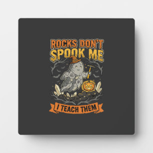 Halloween Geology Teacher Scare Plaque