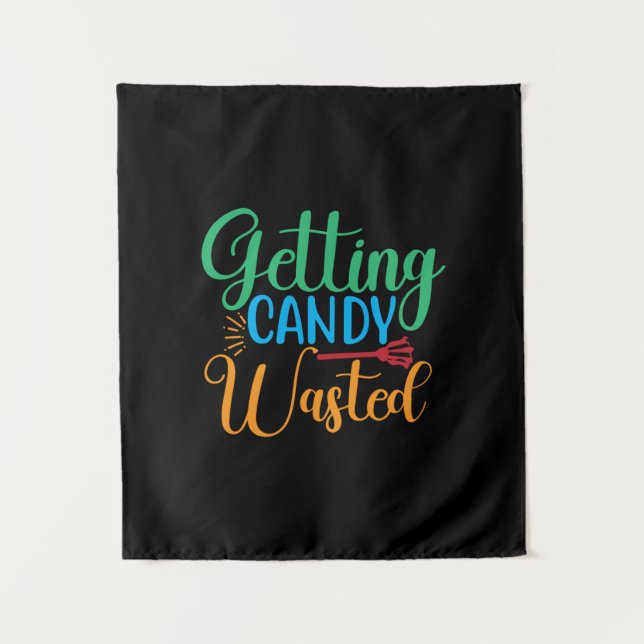 Halloween Getting Candy Wasted Birthday Tapestry (Front)