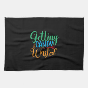 Halloween Getting Candy Wasted Birthday Tea Towel