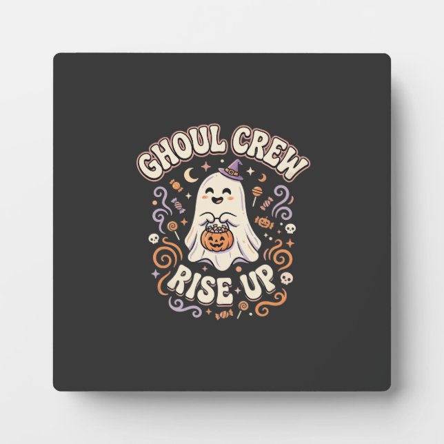 Halloween Ghost Ghoul Squad Plaque (Front)