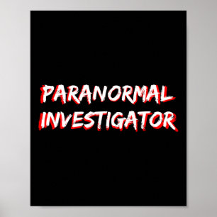 Halloween Ghost Hunting Paranormal Investigator Poster