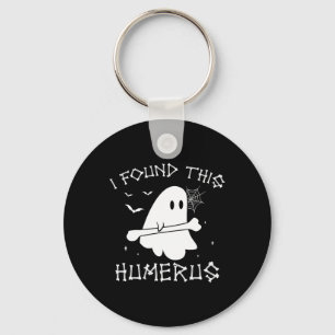 Halloween Ghost I Found Humerus Funny Costume Men Key Ring