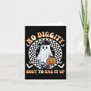 Halloween Ghost No Diggity Bout To G It Up Toddler Card