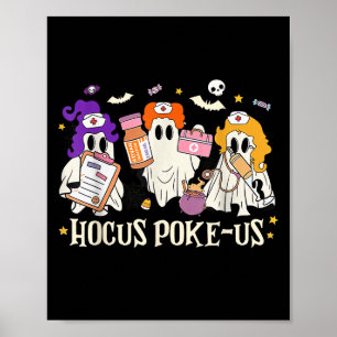 Halloween Ghost Nurse Hocus Ke Us Costume Scrub To Poster