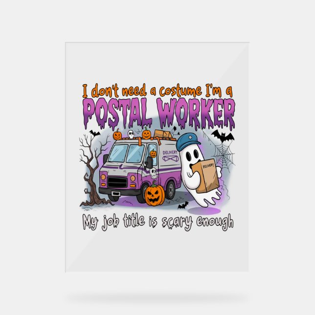 Halloween Ghost,Postal Worker Acrylic Sign (Front)