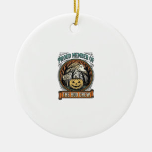 Halloween Ghost Proud Member Boo Crew Vintage Funn Ceramic Ornament