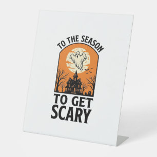 Halloween Ghost To Get Scary Vintage Spooky_1 Pedestal Sign