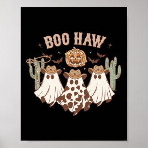 Halloween Ghost Western Cowboy Ghosts Boo Haw Spoo Poster