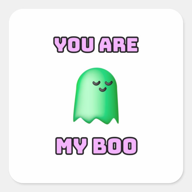 Halloween Ghost - You Are My Boo Square Sticker (Front)