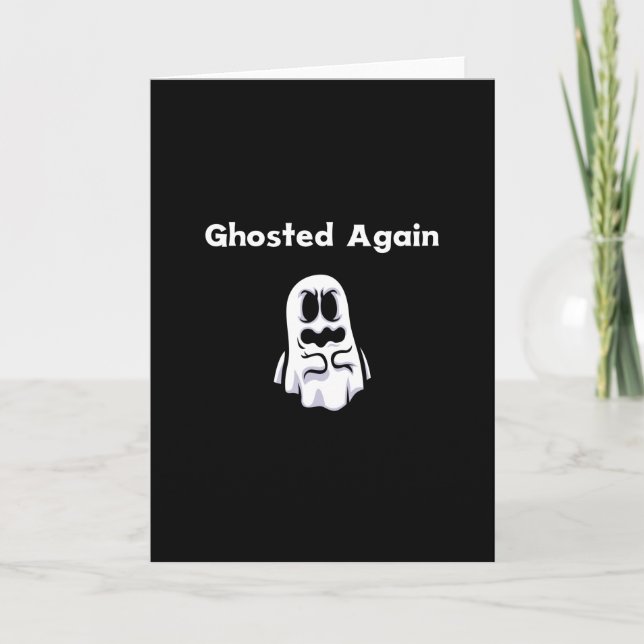 Halloween – Ghosted Again Card (Front)