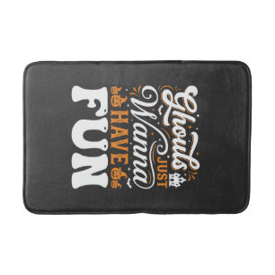 Halloween Ghouls Just Wanna Have Fun Design_1 Bath Mat