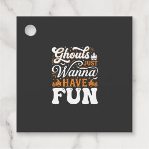 Halloween Ghouls Just Wanna Have Fun Design_1 Favour Tags