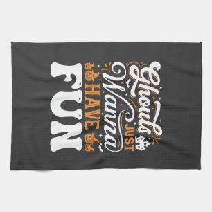 Halloween Ghouls Just Wanna Have Fun Design_1 Tea Towel