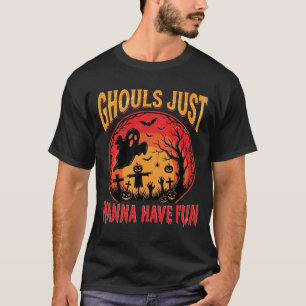 Halloween Ghouls Just Wanna Have Fun Retro Design T-Shirt