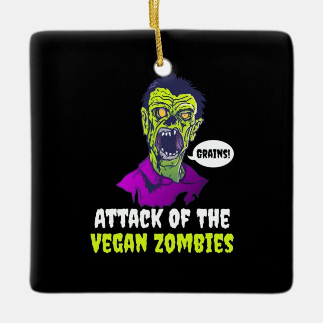 Halloween Gift | Attack Of The Vegan Ceramic Ornament (Front)