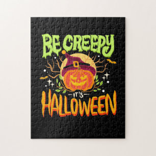 Halloween Gift Be Creepy It Is Halloween Jigsaw Puzzle