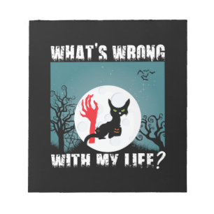 Halloween Gift What Is Wrong With My Life Xmas Notepad