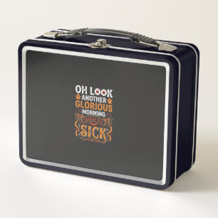 Halloween Glorious Morning Makes Me Sick Design_1 Metal Lunch Box