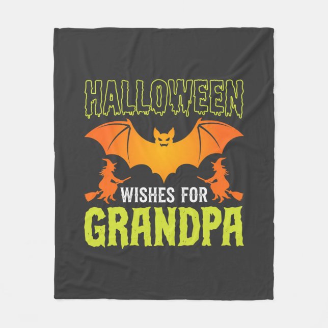 Halloween Grandpa Bat Witch Wishes Fleece Blanket (Front)