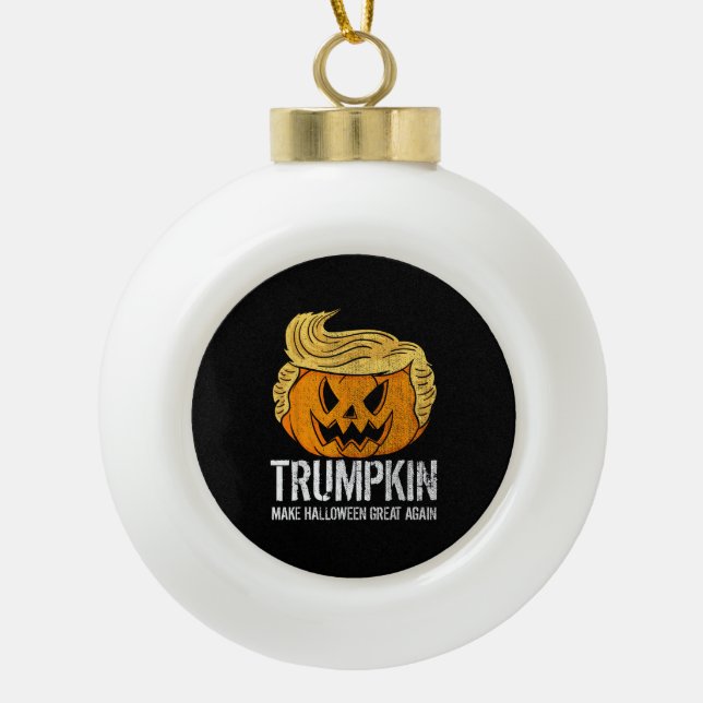 Halloween Great Again Donald  Trumpkin Pumpkin Ceramic Ball Christmas Ornament (Front)