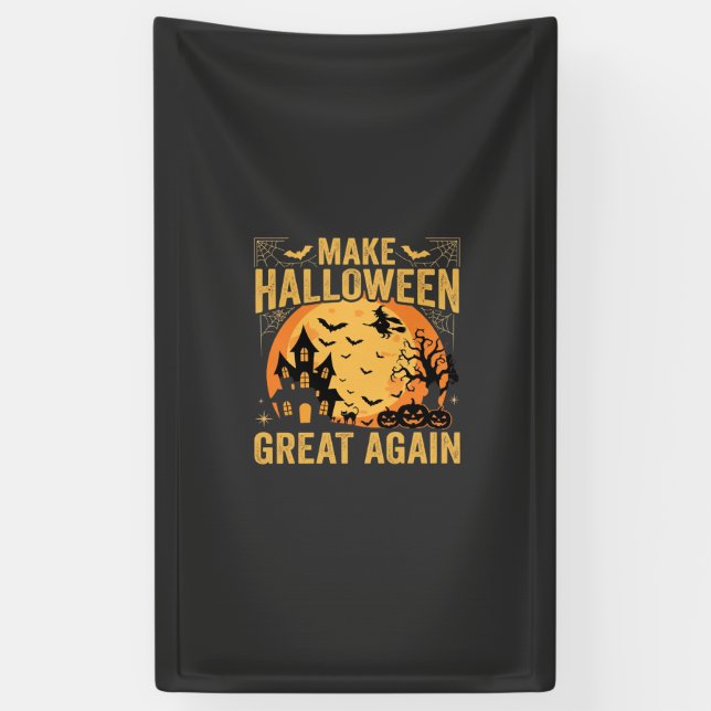 Halloween Great Again Haunted House Pumpkin Banner (Vertical)