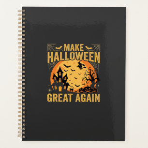 Halloween Great Again Haunted House Pumpkin Planner