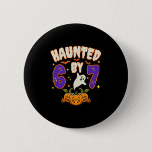 Halloween Haunted 67 Number 67 Six Seven Meme Funn 6 Cm Round Badge