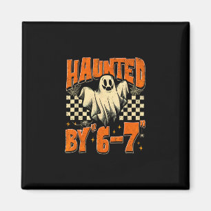 Halloween Haunted 67 Six Seven Meme 1 (10)  Magnet