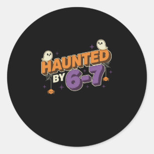 Halloween Haunted 67 Six Seven Meme 1 (18)  Classic Round Sticker