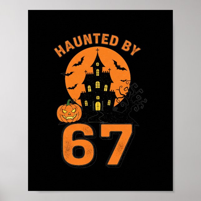 Halloween Haunted 67 Six Seven Meme 1 (1)  Poster (Front)