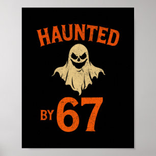 Halloween Haunted 67 Six Seven Meme 1 (23) Poster