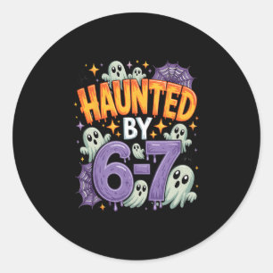 Halloween Haunted 67 Six Seven Meme 1 (25) Classic Round Sticker