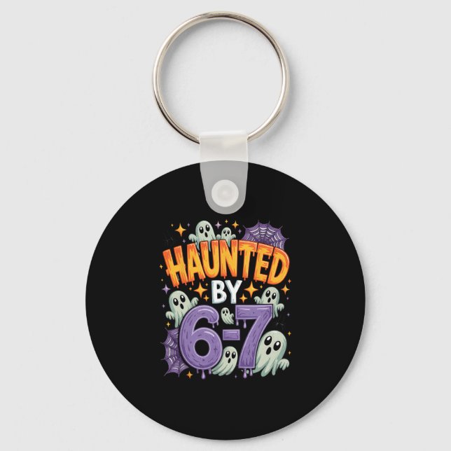 Halloween Haunted 67 Six Seven Meme 1 (25)  Key Ring (Front)