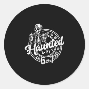 Halloween Haunted 67 Six Seven Meme 1 (2) Classic Round Sticker
