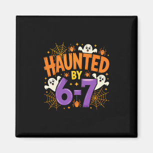 Halloween Haunted 67 Six Seven Meme 1 (3) Magnet