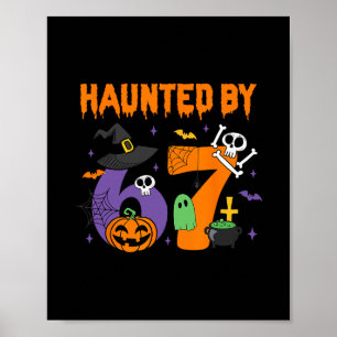 Halloween Haunted 67 Six Seven Meme 1 (4)  Poster