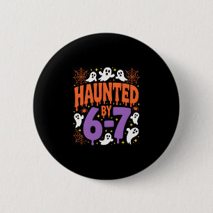 Halloween Haunted 67 Six Seven Meme 1 (5) 6 Cm Round Badge