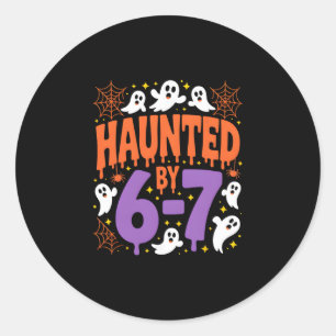 Halloween Haunted 67 Six Seven Meme 1 (5) Classic Round Sticker