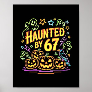 Halloween Haunted 67 Six Seven Meme 1 (6) Poster