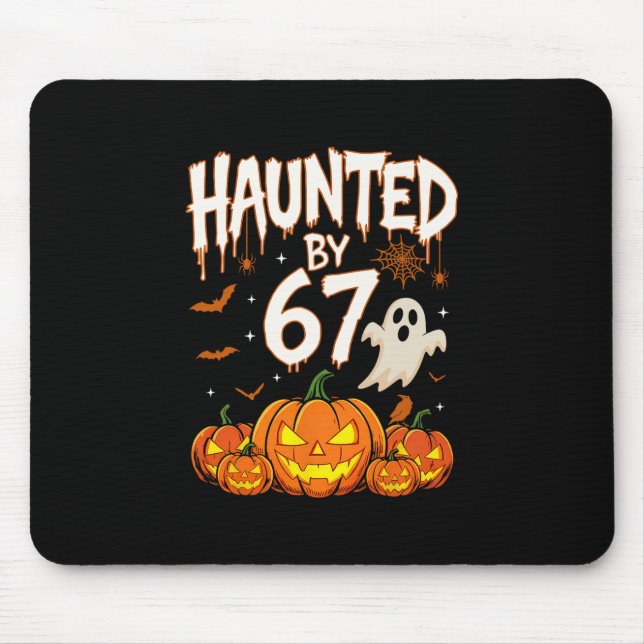 Halloween Haunted 67 Six Seven Meme 1 (7)  Mouse Pad (Front)