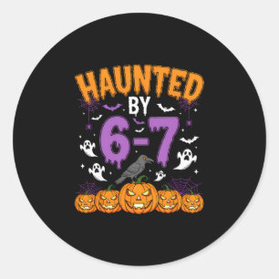 Halloween Haunted 67 Six Seven Meme 1 (8) Classic Round Sticker