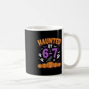 Halloween Haunted 67 Six Seven Meme 1 (8) Coffee Mug