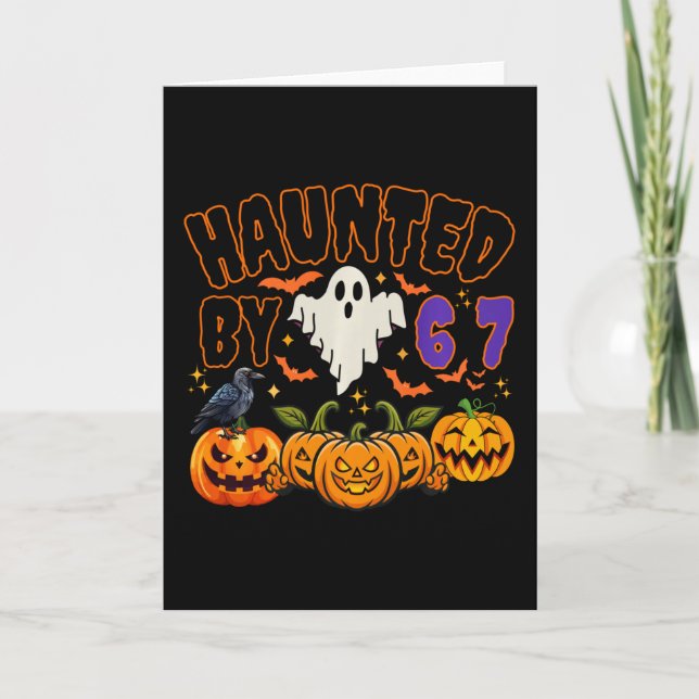 Halloween Haunted 67 Six Seven Meme  Card (Front)