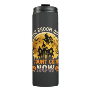 Halloween Haunted Banker Witch Thermal Tumbler