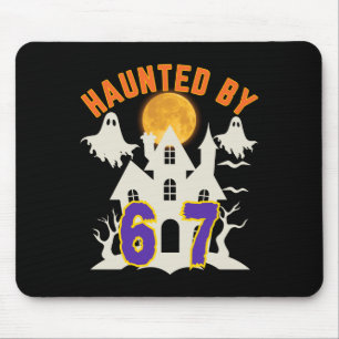 Halloween Haunted By 6 7 Six Seven Gen Alpha Z 67  Mouse Pad