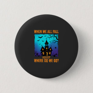Halloween Haunted Church Where Do We Go 6 Cm Round Badge