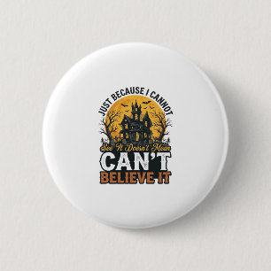 Halloween Haunted House Cant Believe It Vintage 6 Cm Round Badge