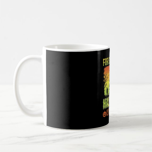 Halloween Haunted House For Some of Us Coffee Mug (Left)